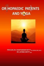 Orthopaedic Patients and Yoga