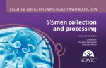 SEMEN COLLECTION & PROCESSING ESSENTIAL