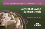 CONTROL OF SWINE SALMONELLOSIS ESSENTIAL