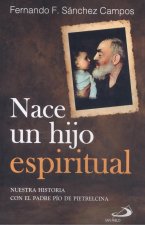 NACE UN HIJO ESPIRITUAL