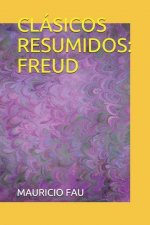 Clásicos Resumidos: Freud