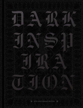 DARK INSPIRATION: 20th Anniversary Edition