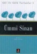 Ümmi Sinan Gül ile Gülü Tartanlar 5