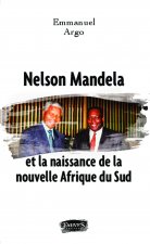 Nelson Mandela et la naissance de la nouvelle Afrique du Sud - entretien avec le journaliste Philippe Marie