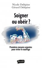 Soigner ou obéir ? Premières mesures urgentes pour éviter le naufrage