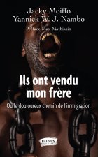 Ils ont vendu mon frère