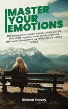 Master Your Emotions