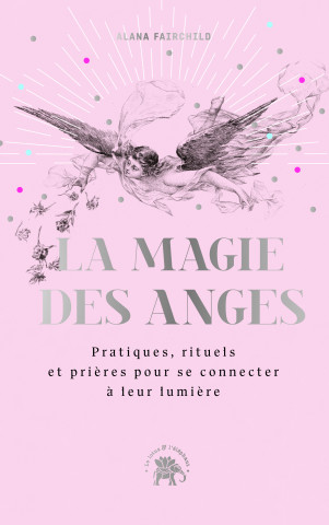 La magie des anges