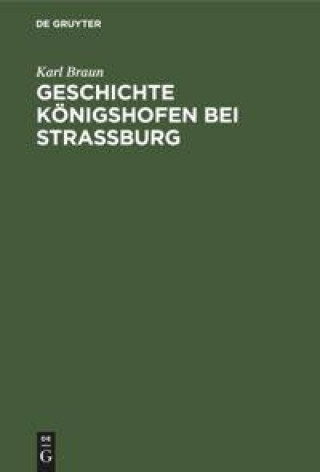 Geschichte Koenigshofen Bei Strassburg