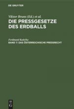 Das OEsterreichische Pressrecht