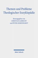 Themen und Probleme Theologischer Enzyklopadie