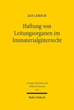 Haftung von Leitungsorganen im Immaterialguterrecht