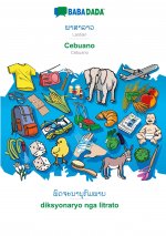 BABADADA, Laotian (in lao script) - Cebuano, visual dictionary (in lao script) - diksyonaryo nga litrato