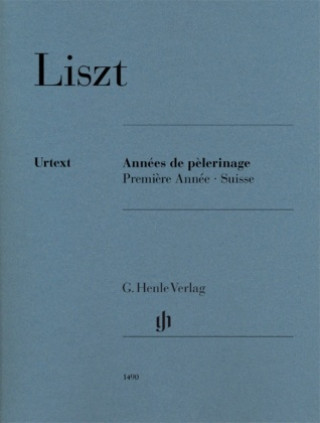 Liszt, Franz - Années de p?lerinage, Premi?re Année - Suisse