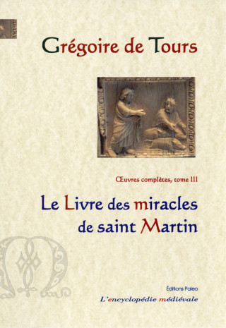 Le livre des miracles de saint Martin