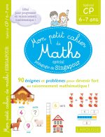 Mon petit cahier de maths - méthode de Singapour spécial CP
