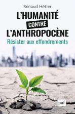 L'humanité contre l'Anthropocène