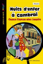 NUITS D'ENFER A CAMBRAI