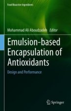 Emulsion-based Encapsulation of Antioxidants