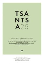 TSANTSA N 25/2020. REVUE DE LA SOCIETE SUISSE D'ETHNOLOGIE. LE CHAMP PENAL ET SES HYBRIDATIONS 
