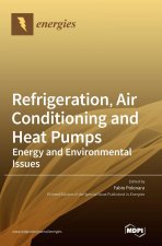 Refrigeration, Air Conditioning and Heat Pumps