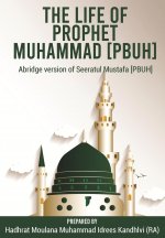Life of Prophet Muhammad [PBUH]
