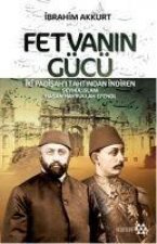 Fetvanin Gücü