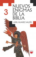 Nuevos enigmas de la Biblia ? 3