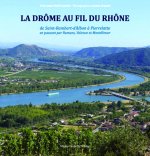 La Drôme au fil du Rhône