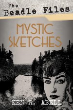 Beadle Files: Mystic Sketches