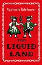 Liquid Land