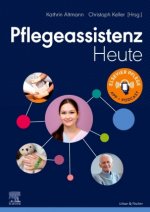 Pflegeassistenz Heute