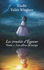 Les irradies d'Egavar
