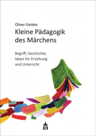Kleine Pďż˝dagogik des Mďż˝rchens