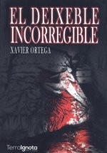EL DEIXEBLE INCORREGIBLE