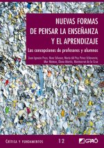 Nuevas formas pensar enseñanza y aprendizaje