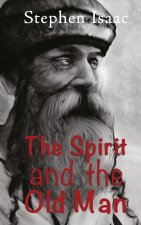 Spirit and the old Man
