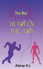 War Between The Two