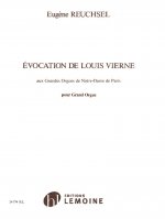 EVOCATION DE LOUIS VIERNE AUX GRANDES ORGUES DE NOTRE-DAME DE PARIS --- GRAND ORGUE