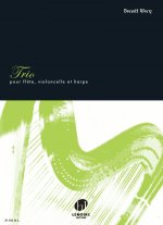 TRIO POUR FLUTE, VIOLONCELLE ET HARPE --- CONDUCTEUR ET PARTIES SEPAREES