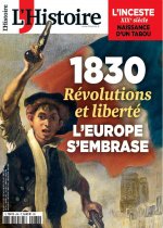LÂ'Histoire n°484 - 1830 : Révolutions et liberté - Juin 2021
