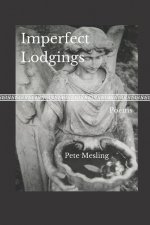 Imperfect Lodgings