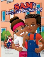 Sam's Long, Hot Summer Day