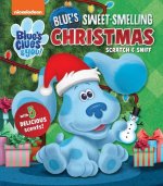 Nickelodeon Blue's Clues & You!: Blue's Sweet-Smelling Christmas