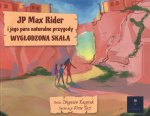 JP Max Rider i jego para naturalne przygody