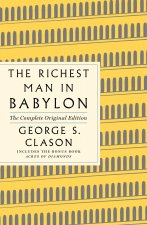 Richest Man in Babylon: The Complete Original Edition Plus Bonus Material