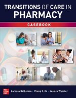 Transitions of Care in Pharmacy Casebook