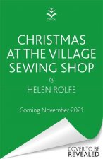 Christmas at the Village Sewing Shop