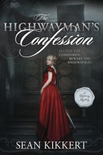 The Highwayman's Confession