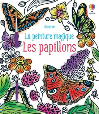 Les papillons - La peinture magique